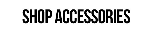 Shop Accessories