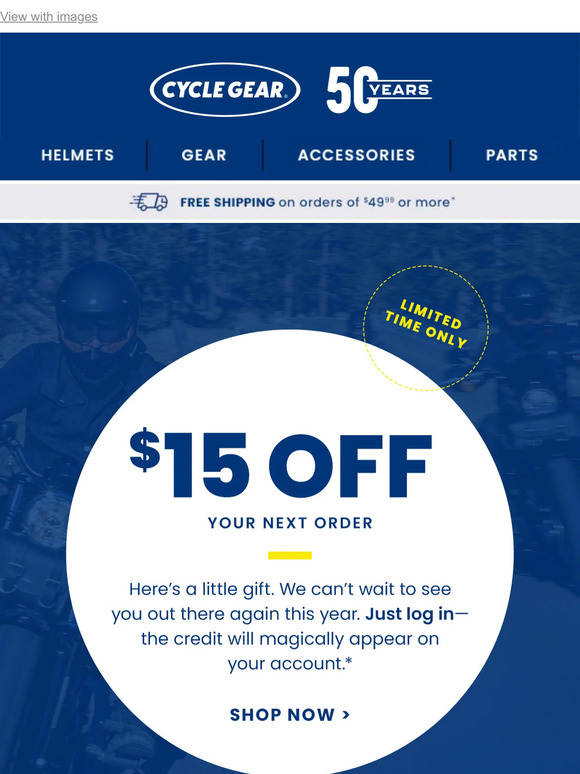 Cycle Gear Direct 15 Credit Is In Your Account Milled