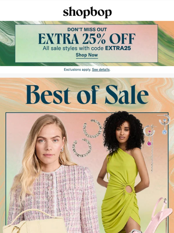 Shopbop Email Newsletters Shop Sales, Discounts, and Coupon Codes