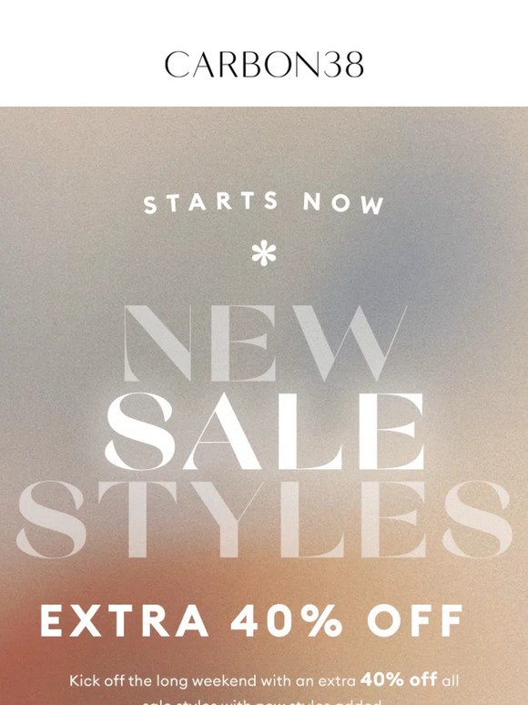 STARTS NOW: Extra 40% off