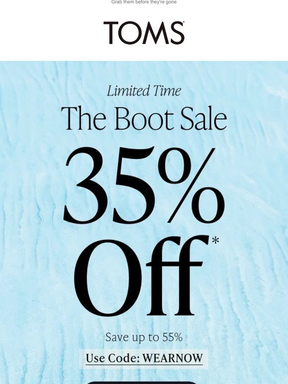 SELLING FAST! Extra 35% off boots