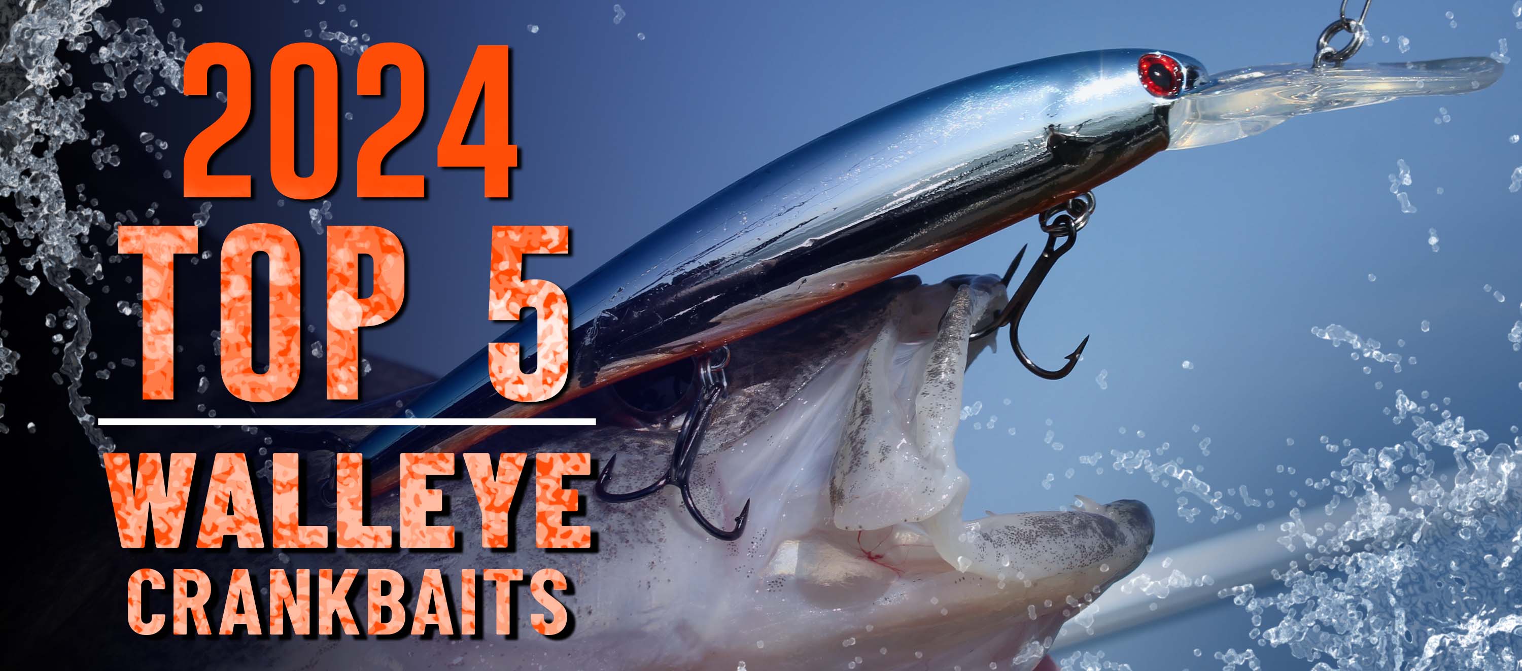 Top 5 Must Have Walleye Crankbaits for 2024! Milled