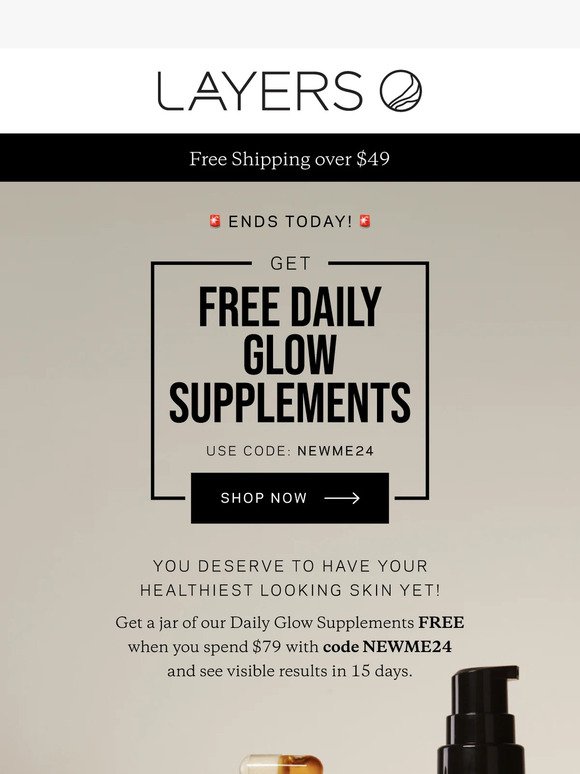 LAST CHANCE to get FREE Daily Glow Supplements!