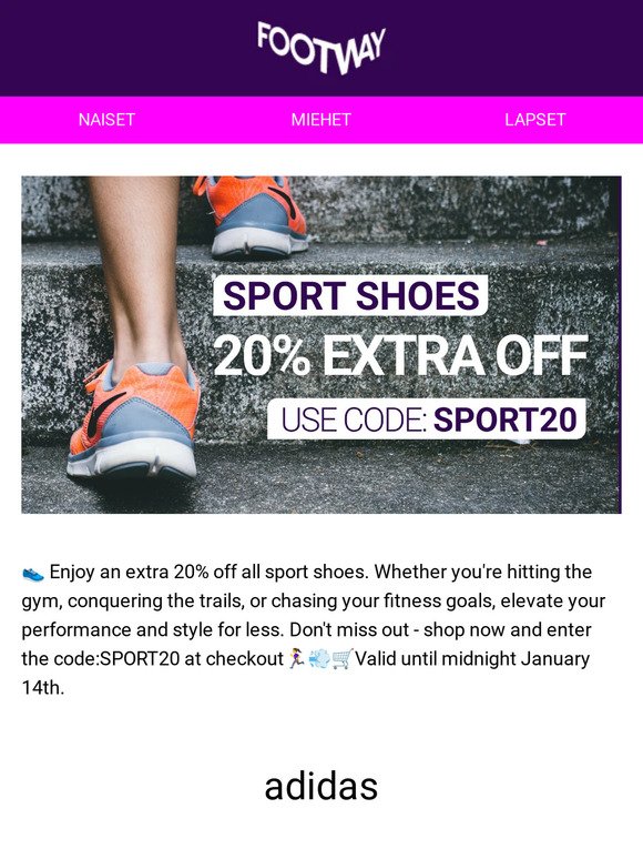 Last chance! 20% extra off on SPORT SHOES! Valid until midnight⏰
