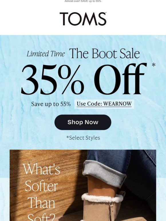 Step into comfy boots | EXTRA 35% off