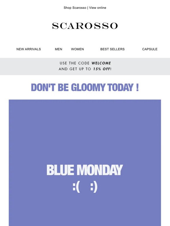 Feeling blue on Blue Monday? Today there's 20% off!