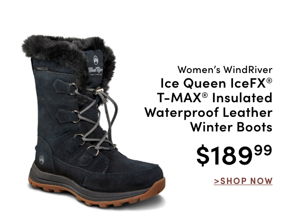 Women’s WindRiver Ice Queen IceFX® T-MAX® Insulated Waterproof Leather Winter Boots $189.99