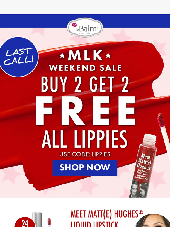 LAST CALL: B2G2 FREE LIPPIES! 💋