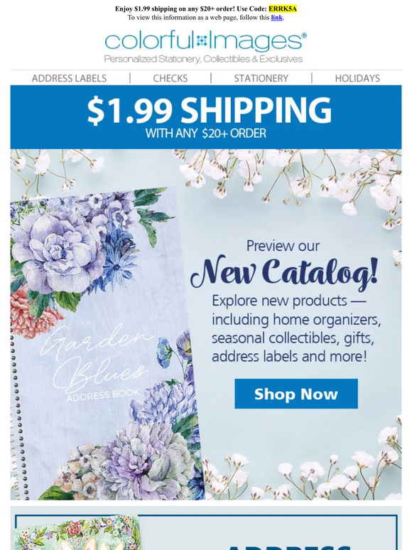 Colorful Images 1.99 shipping plus great NEW catalog finds! Milled