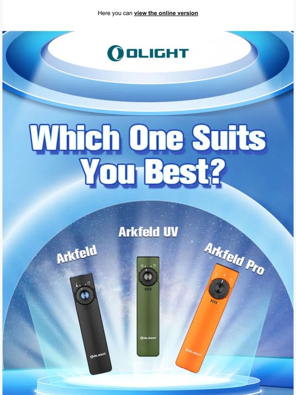 Which Arkfeld Light Suits you Best?