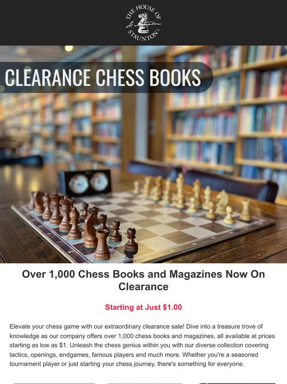 Over 1,000 Chess Books and Magazines Now On Clearance – Starting at Just $1.00