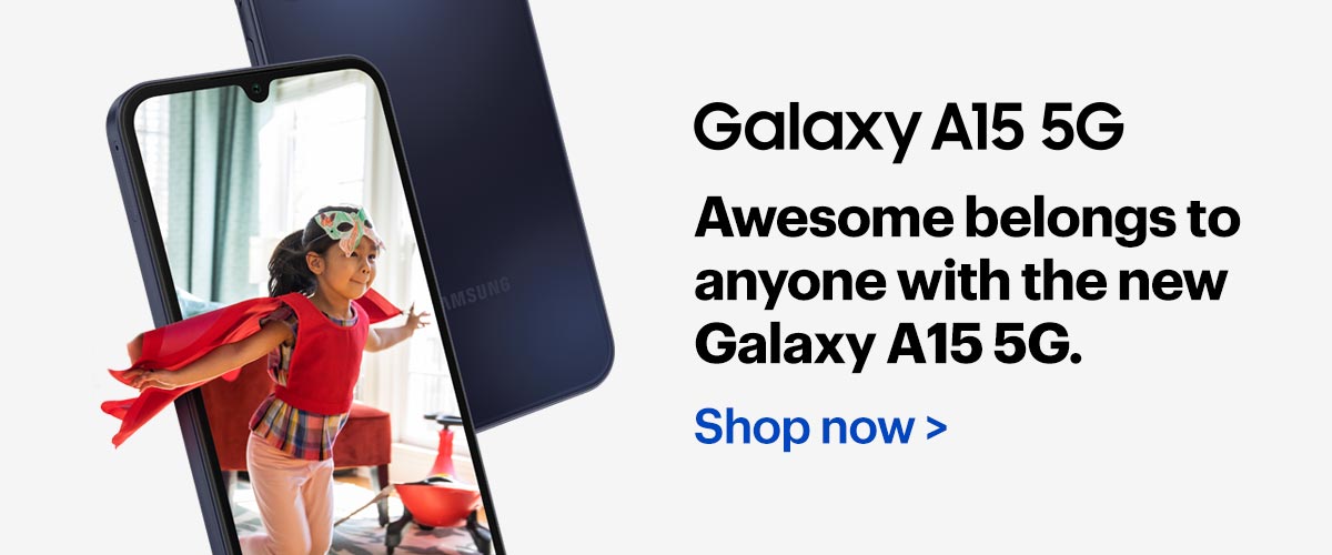 Galaxy A15 5G. Awesome belongs to anyone with the new Galaxy A15 5G.