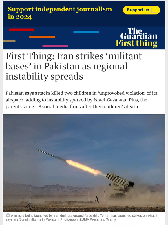 The Guardian: Iran Strikes ‘militant Bases’ In Pakistan As Regional ...