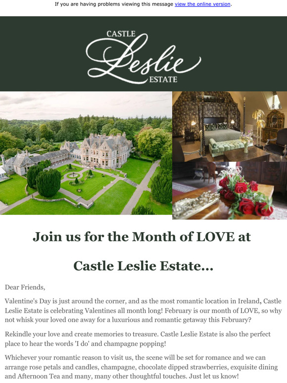Join us this February for the 'Month of Love' at Castle Leslie Estate.