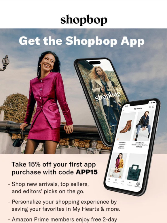 Shopbop Email Newsletters Shop Sales, Discounts, and Coupon Codes