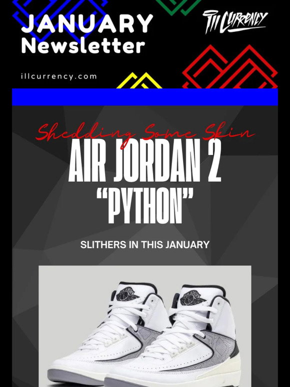 IllCurrency: Get ready for the Jordan 2 Python drop tomorrow! | Milled