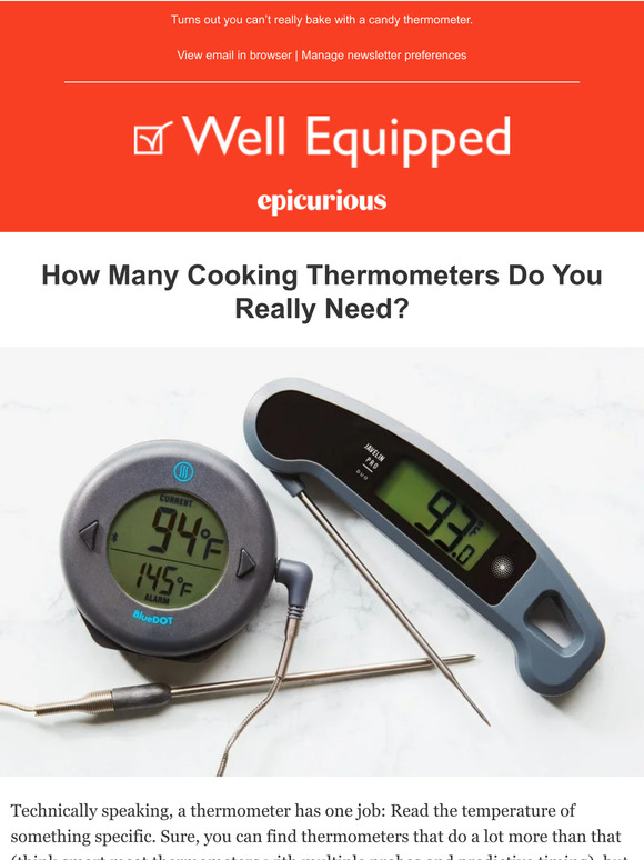 Epicurious How many cooking thermometers do you really need? Milled