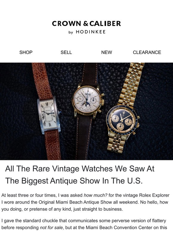 K Riare Watch Hodinkee: All The Rare Vintage Watches We Saw At The Biggest Antique ...