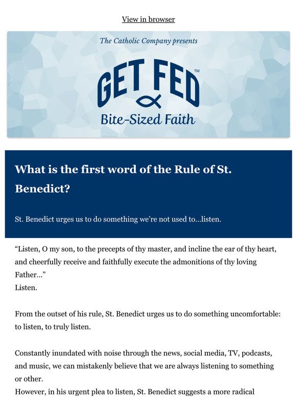 What is the first word of the Rule of St. Benedict?
