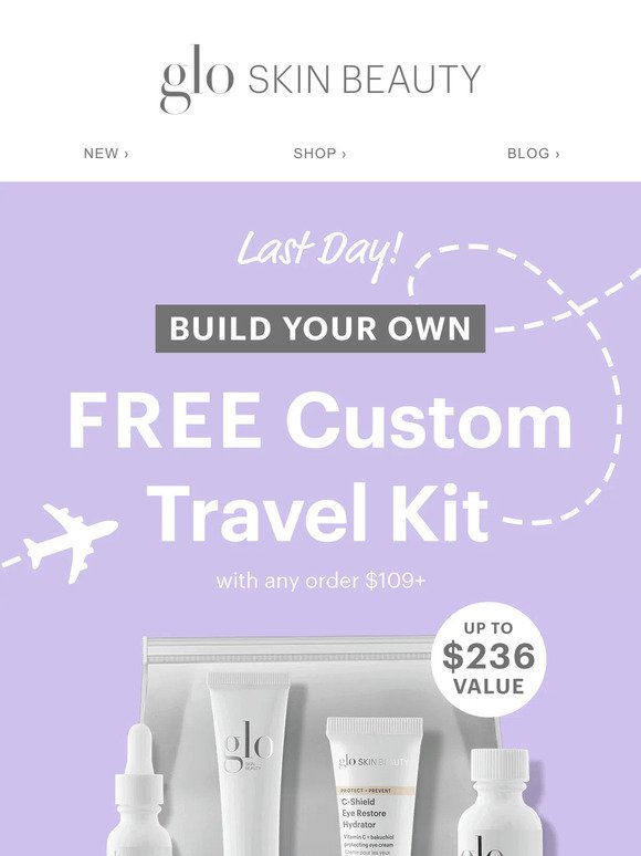 Last day for 4 FREE travel minis
