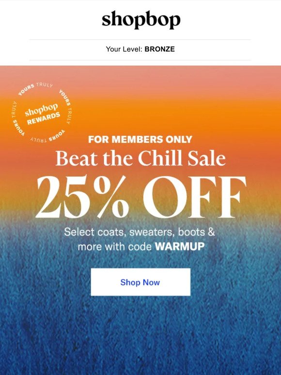 Members only: 25% off cold-weather essentials