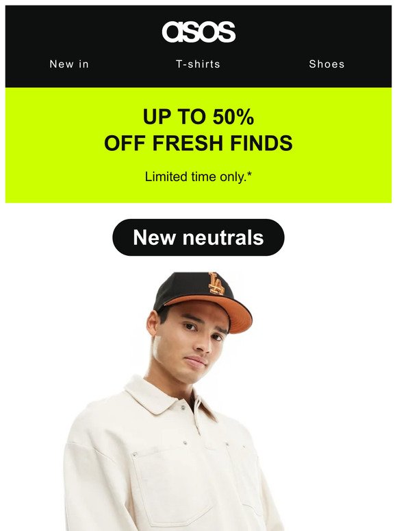 Up to 50% off fresh finds 🔍