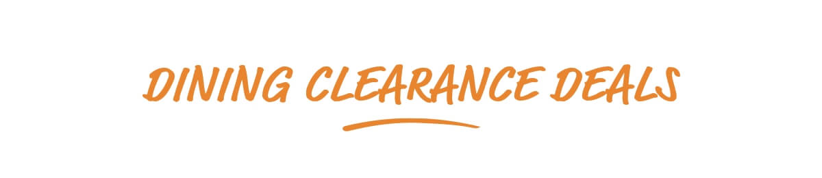 Dining clearance deals