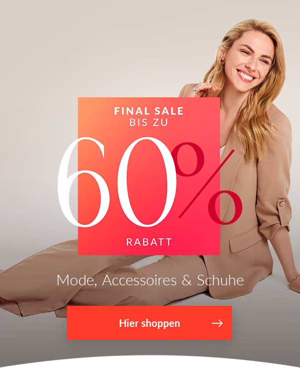 Final Sale bis zu 60% reduziert