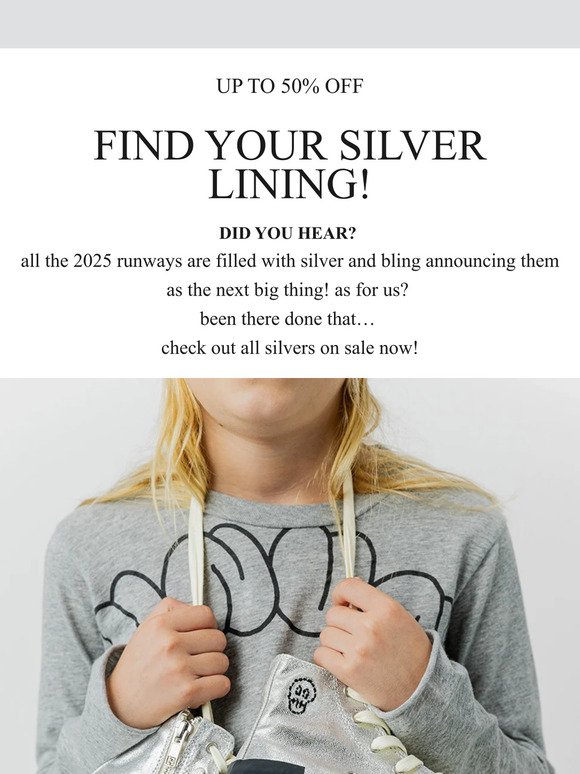 find your silver lining!