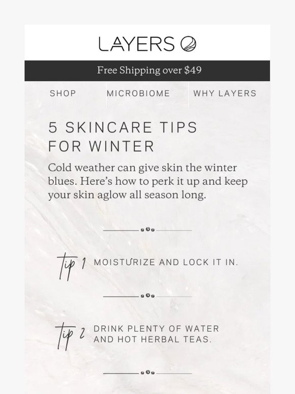 Tips for your most resilient winter skin 🥶
