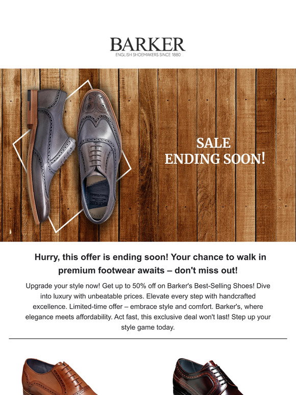 Barker Shoes: Hurry, Don't Miss Out! Sale Ending Soon! Barker's Best ...