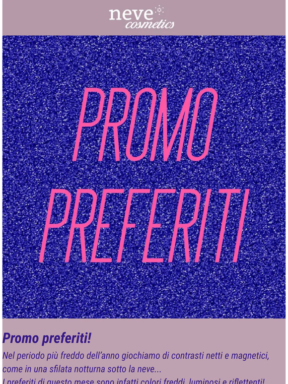 Promo Preferiti Gennaio + spedizione gratis ❤