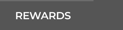 REWARDS