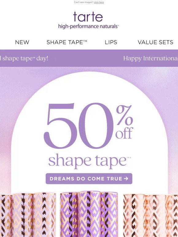 50% off shape tape™?!?