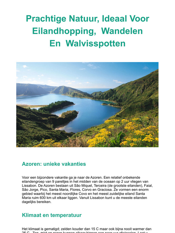 Azoren,  9 unieke  eilanden in het midden van de oceaan