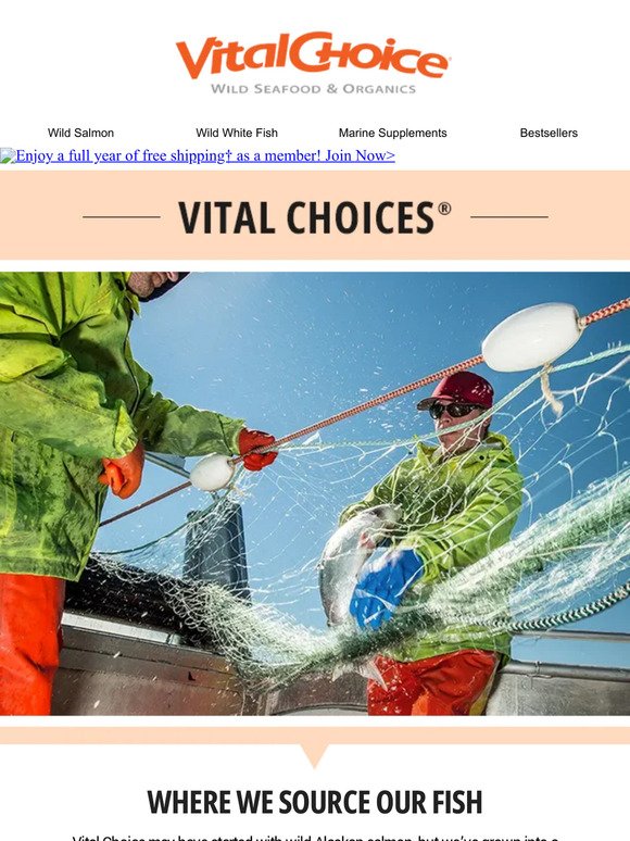 Where does Vital Choice seafood come from?