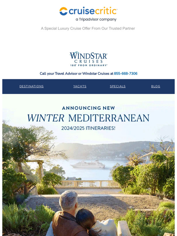 Cruise Critic Unveiling Windstar's New 2024/2025 Winter Mediterranean