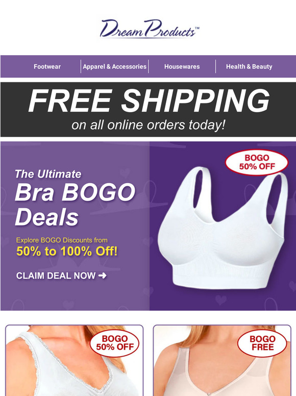 Dream Products Ready to Claim Your BOGO Bra Deal? Milled