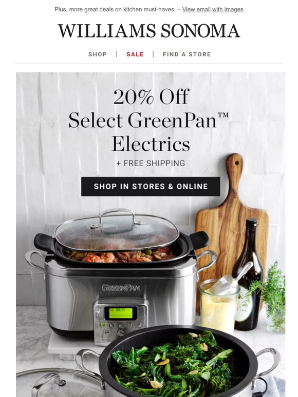 WilliamsSonoma Email Newsletters Shop Sales, Discounts, and Coupon Codes