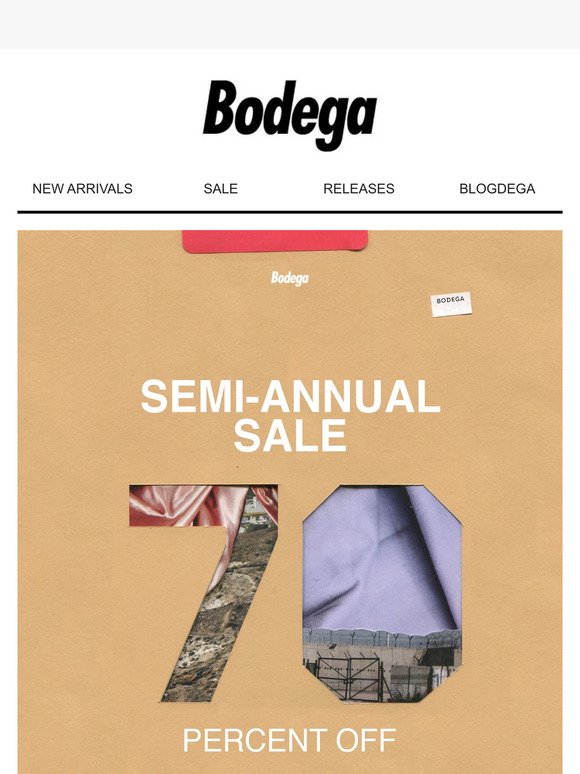 Shop the Bodega Semi-Annual Sale and save up to 70% off 1000s of products