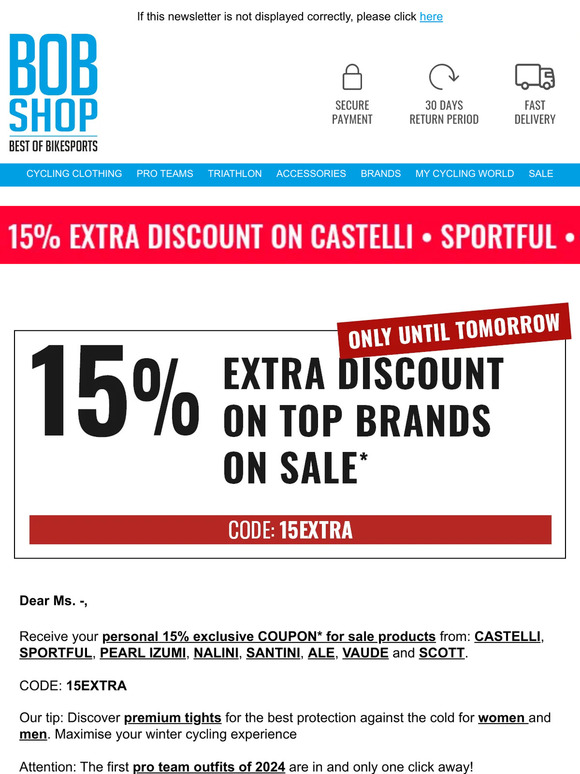 15% EXTRA DISCOUNT ON TOP BRANDS in the sale