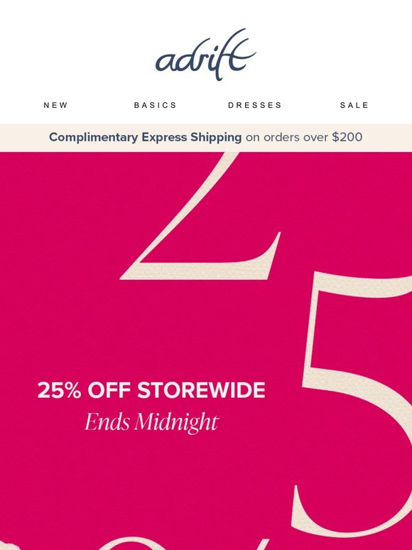 LAST CHANCE! Shop 25% Off Storewide 💗