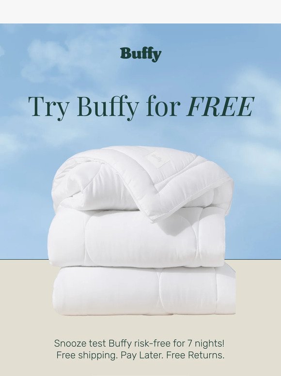 Try Buffy FREE (free shipping & free returns!)