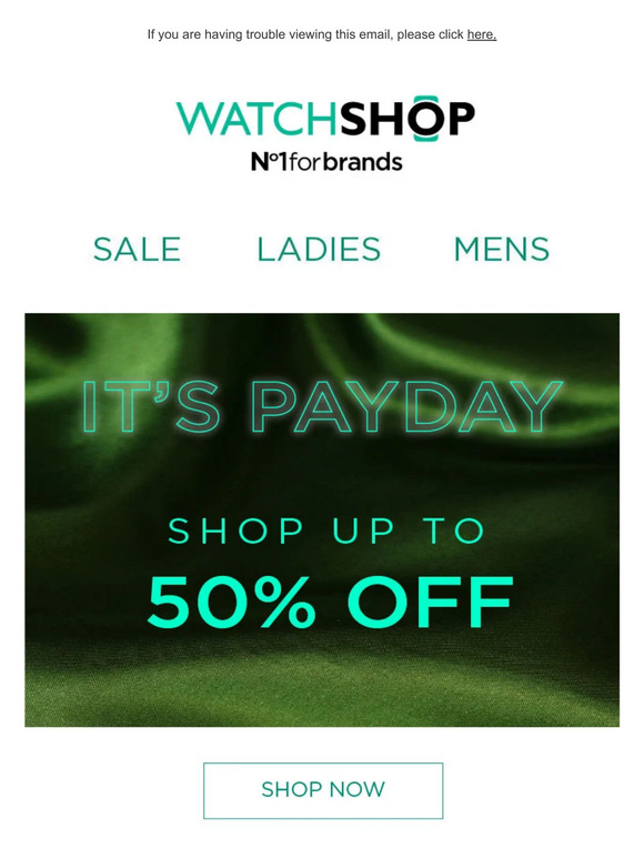 PAYDAY – Shop up to 50% off.