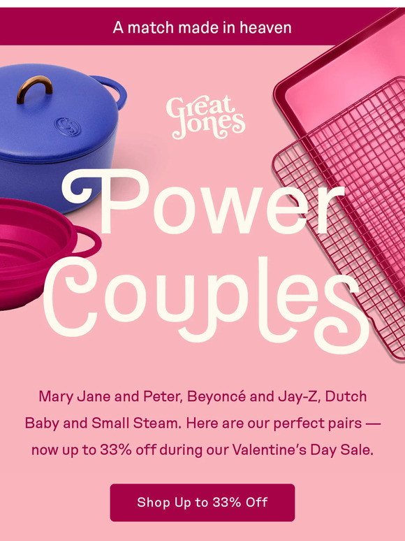 Great Jones We love a power couple. Milled