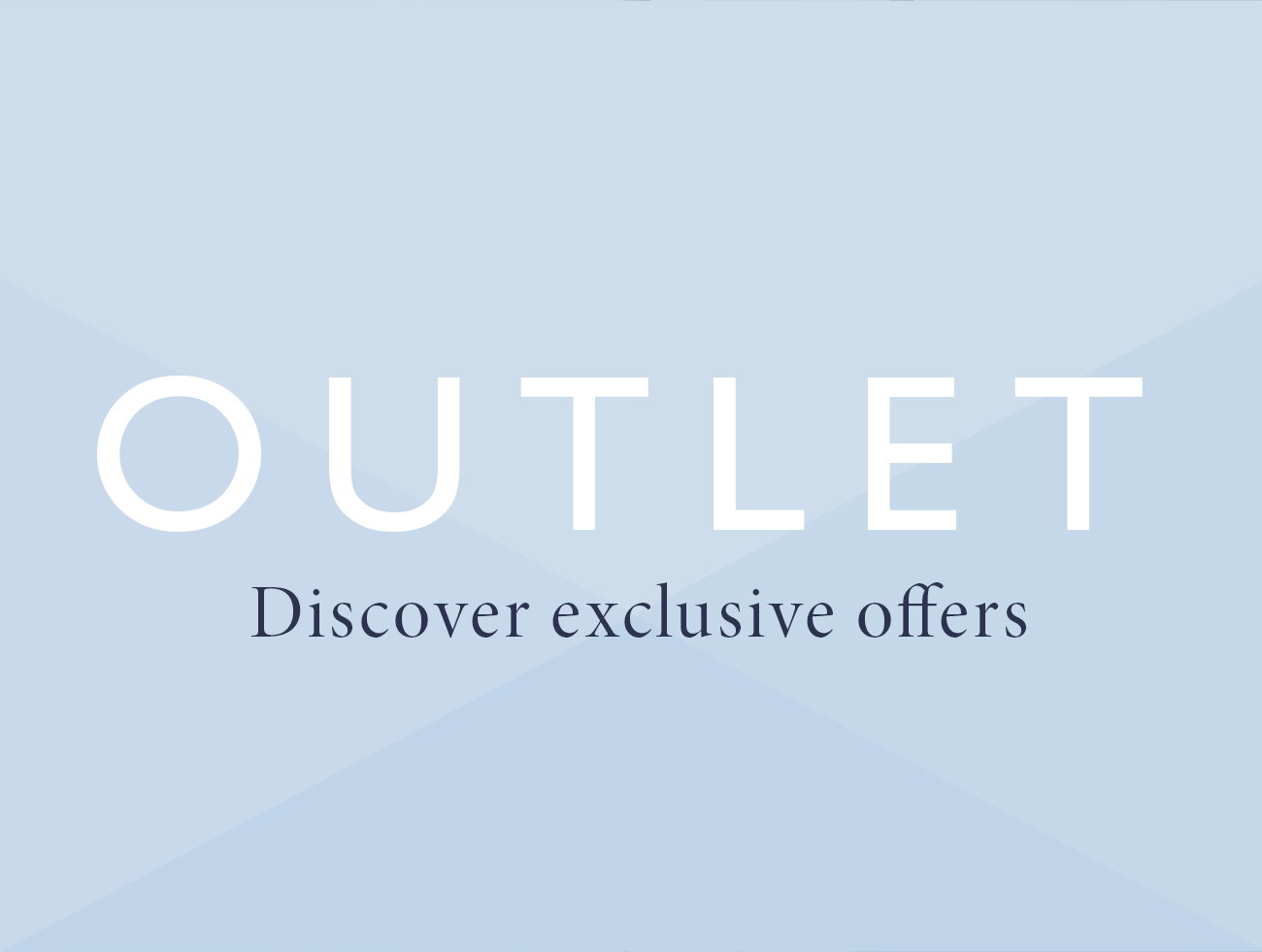 OUR OUTLET IS HERE