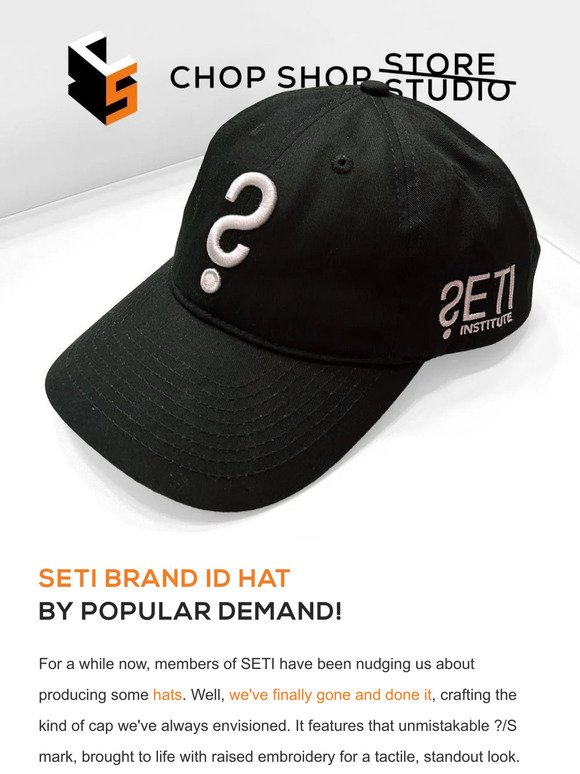 A New SETI Institute Brand ID and Hat  Lots of Reprints including Voyager, Apollo, Drake, Cats, Jupiter, and the Golden Record  Chop Shop Subscriptions