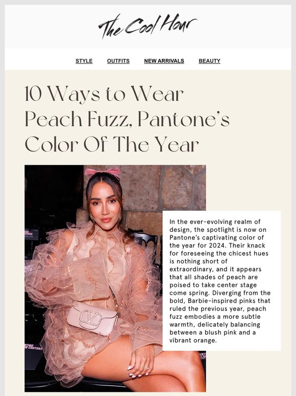 10 Ways to Wear Peach Fuzz, Pantone’s Color Of The Year