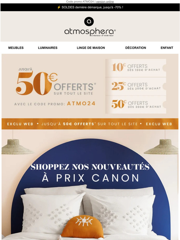 Atmosphera FR EXCLU WEB Jusqu 50 offerts sur tout le site