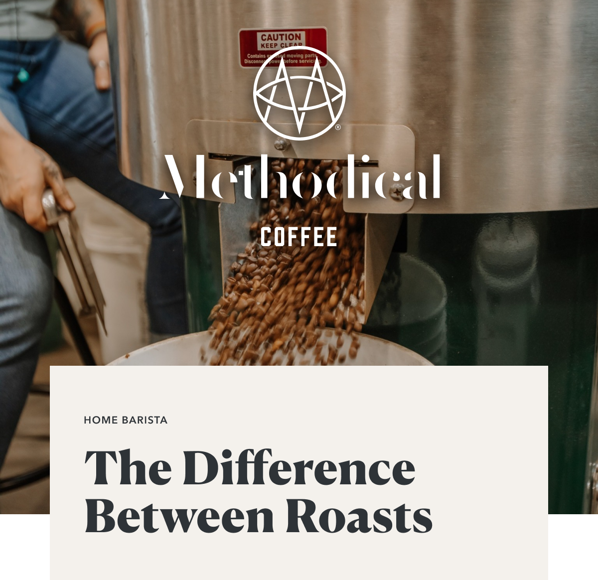 Methodical Coffee ☕️ What’s the Difference Between Coffee Roasts? Milled